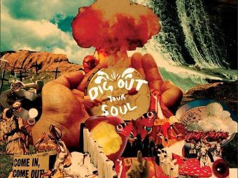   "Dig Out Your Soul"   www.wikipedia.org